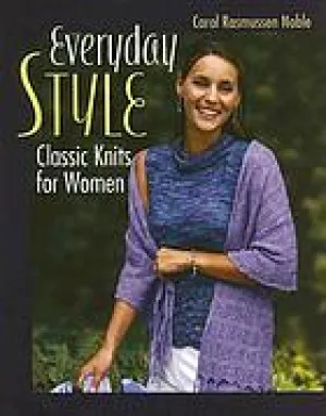 Everyday Style: Classic Knits for Women Everyday Style: Classic Knits for Women
