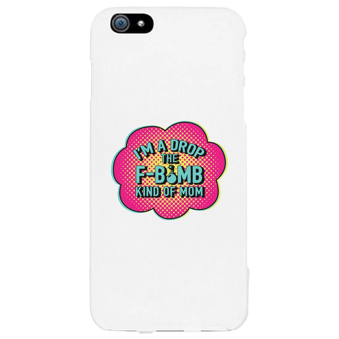 F-Bomb Mom Cute Phone Case For Mom Funny Mother's Day Gift Ideas
