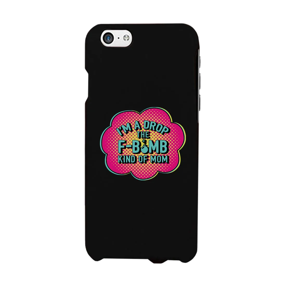 F-Bomb Mom Cute Phone Case For Mom Funny Mother's Day Gift Ideas