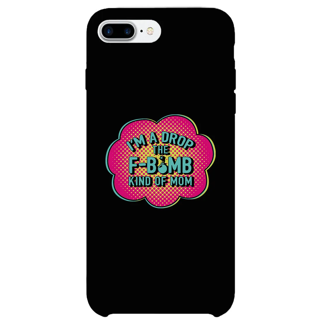 F-Bomb Mom Cute Phone Case For Mom Funny Mother's Day Gift Ideas
