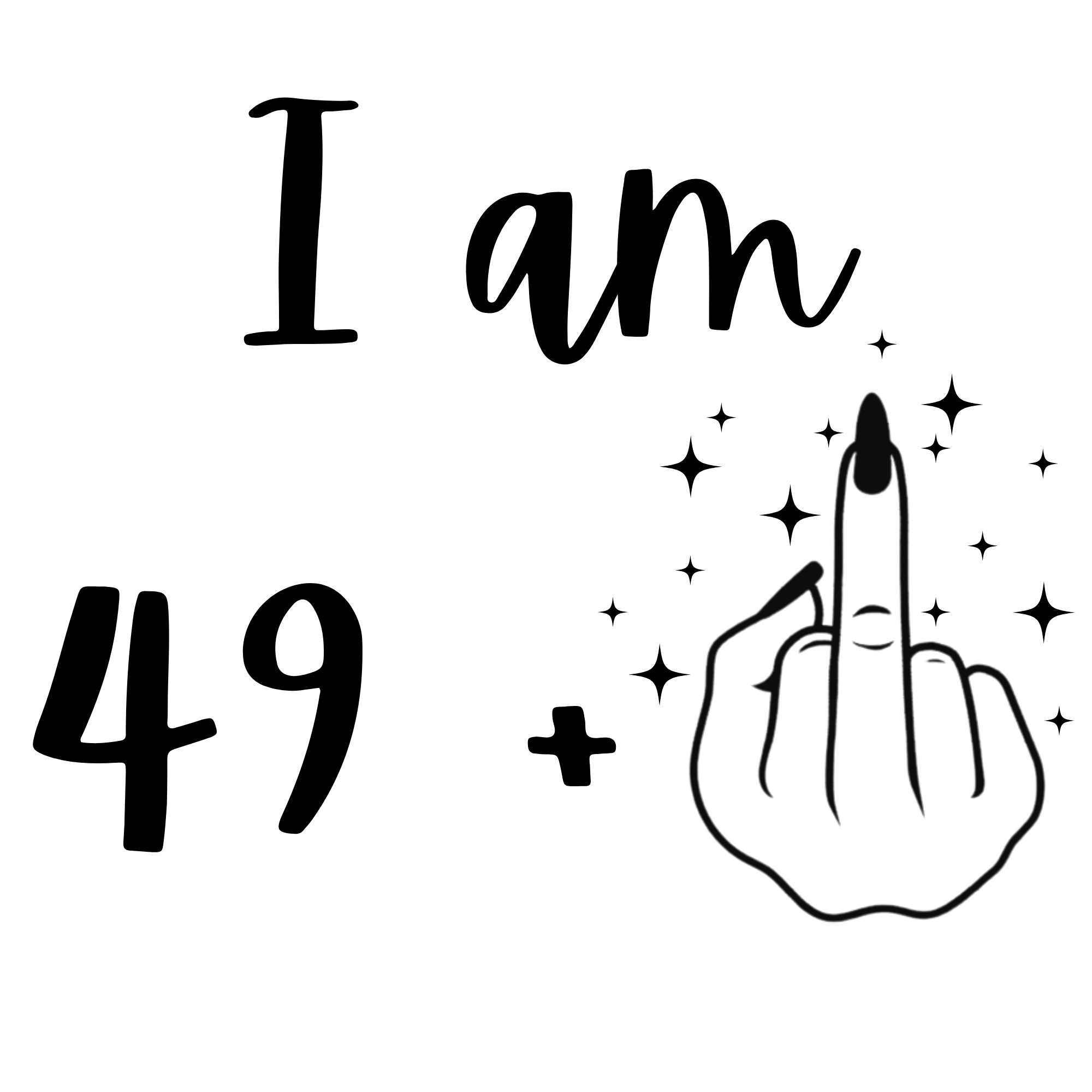 I am 49 plus heat transfer, press and peel, no shirt