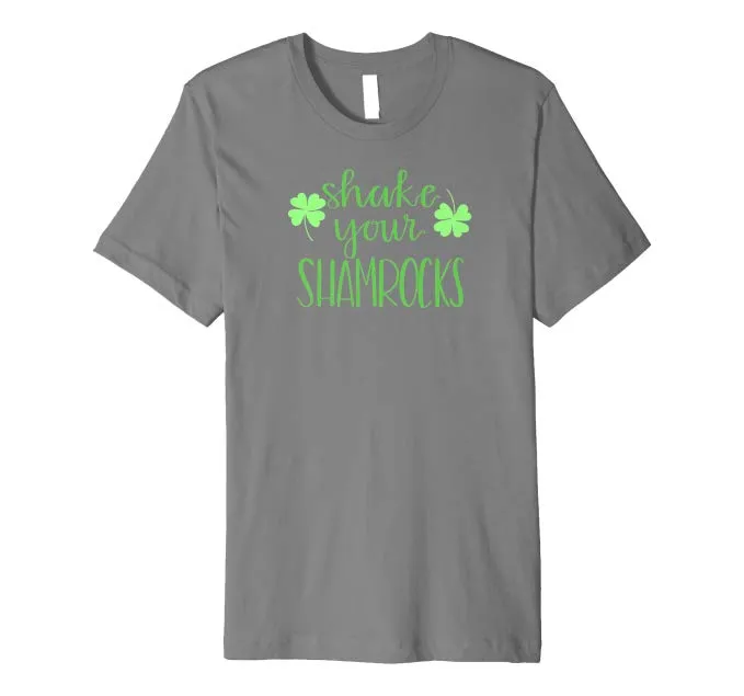 Mens Shake Your Shamrocks Funny St Patrick's Day T-Shirt