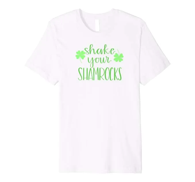 Mens Shake Your Shamrocks Funny St Patrick's Day T-Shirt