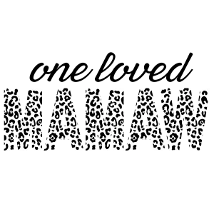 One loved mamaw heat transfer, press and peel, no shirt One loved mamaw heat transfer, press and peel, no shirt