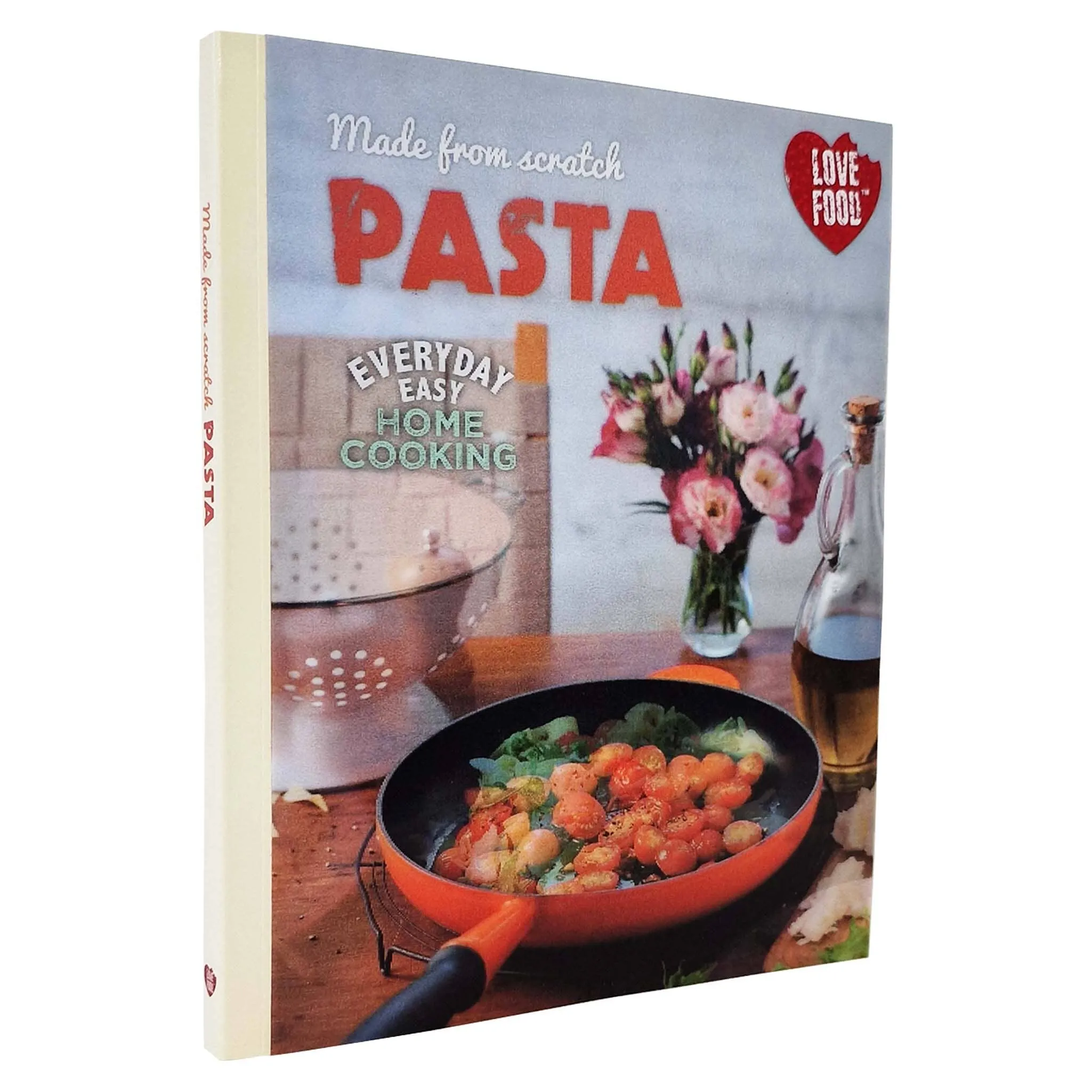Pasta - Everyday Easy Home Cooking Recipie Book - Paperback