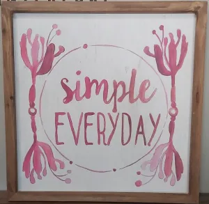 "Simple Everyday" Wall Plaque "Simple Everyday" Wall Plaque